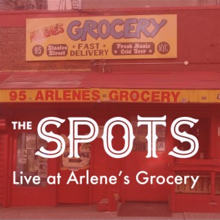 Live at Arlene's Grocery