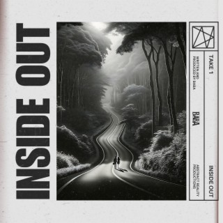 Inside Out lyrics | Boomplay Music