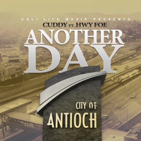 Another Day ft. Hwy Foe | Boomplay Music