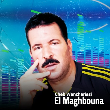 El Maghbouna | Boomplay Music