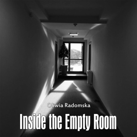 Inside the Empty Room | Boomplay Music