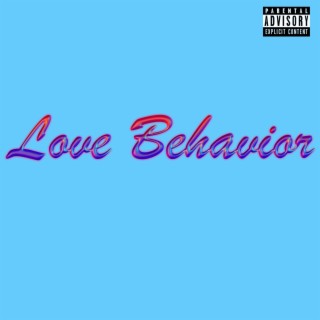 LOVE BEHAVIOR