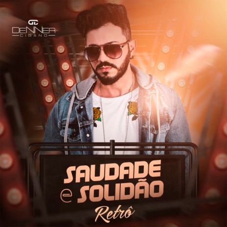 Saudade e Solidão Retrô (Cover) | Boomplay Music