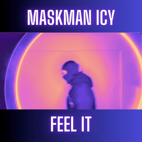 Feel It