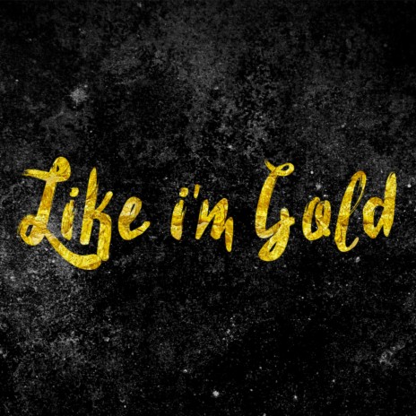 Like i'm gold (VF) ft. Day Vee