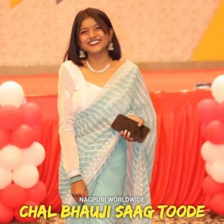 CHAL BHAUJI SAAG TOODE