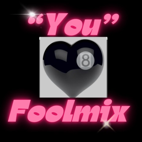 You (Foolmix) | Boomplay Music