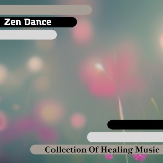 Collection Of Healing Music