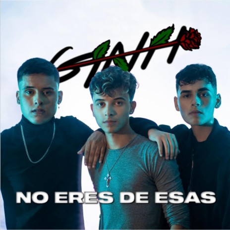 No Eres De Esas | Boomplay Music