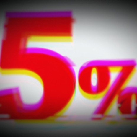 Five percent | Boomplay Music