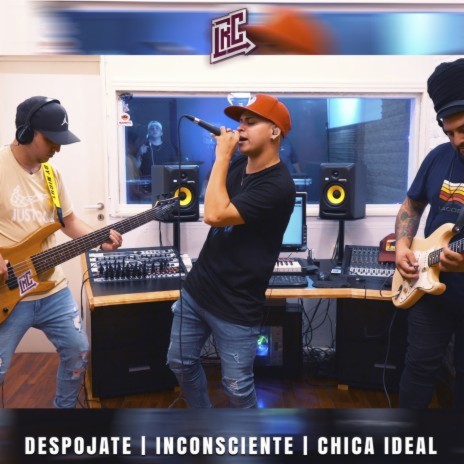 Despójate / Inconsciente / Chica Ideal | Boomplay Music