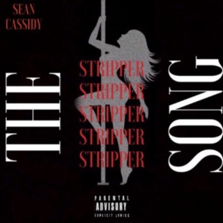 The Stripper Song