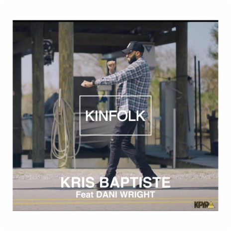 KINFOLK (Radio Edit) ft. Dani Wright | Boomplay Music