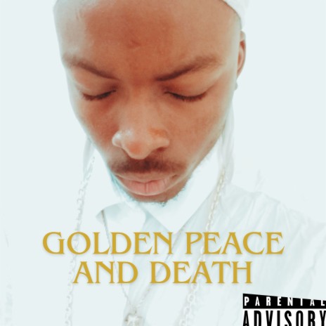 Golden Peace and Death