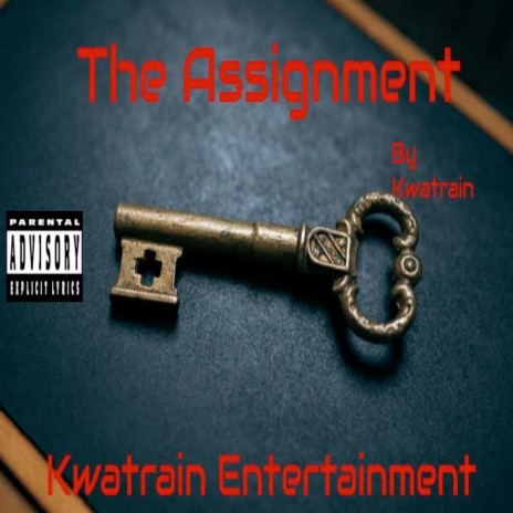The Assignment | Boomplay Music