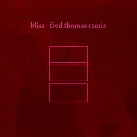 Bliss (Remix)