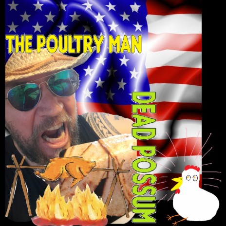 The Poultry Man | Boomplay Music