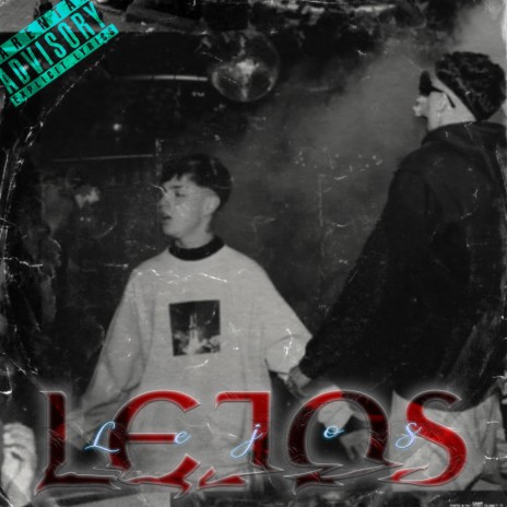 LEJOS ft. Dani The Kidd | Boomplay Music