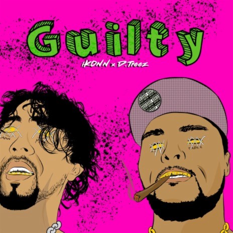 Guilty ft. D.Treez | Boomplay Music