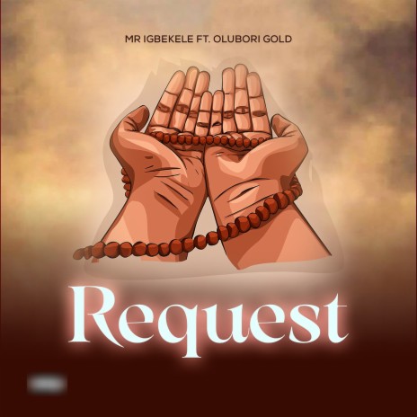 Request ft. Olubori Gold | Boomplay Music