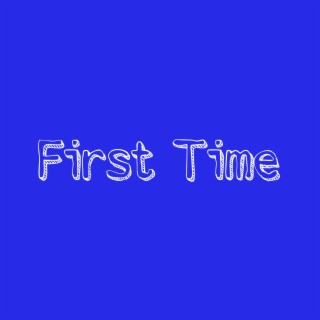 For The First Time lyrics | Boomplay Music