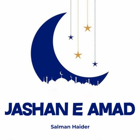 Jashan e Amad | Boomplay Music