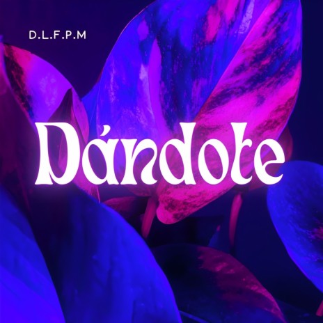 Dandote ft. Camilo Aurelio | Boomplay Music