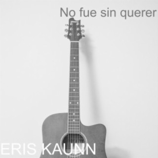 No fue sin querer