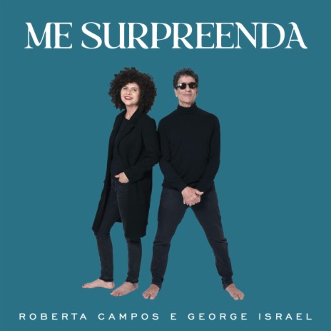 ME SURPREENDA ft. George Israel | Boomplay Music