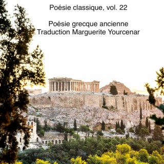 Poésie classique, vol. 22 (Poésie grecque ancienne)