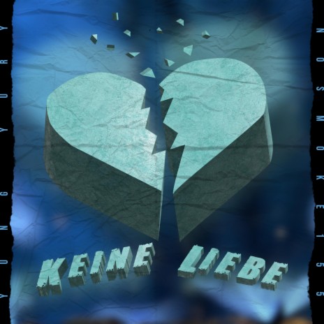 Keine Liebe ft. nosmoke155 & Prod Dex | Boomplay Music