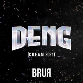 Deng (C.R.E.A.M. 2021)