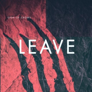 Leave