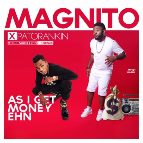 As I Get Money Ehn (If I Get Money Ehn Remix) ft. Patoranking | Boomplay Music