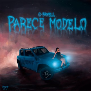 Parece Modelo lyrics | Boomplay Music