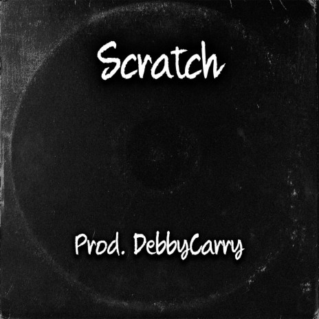 Scratch | Boomplay Music