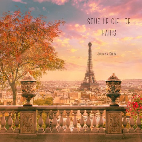 Sous le ciel de paris | Boomplay Music