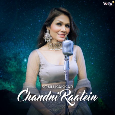 Chandni Raatein | Boomplay Music