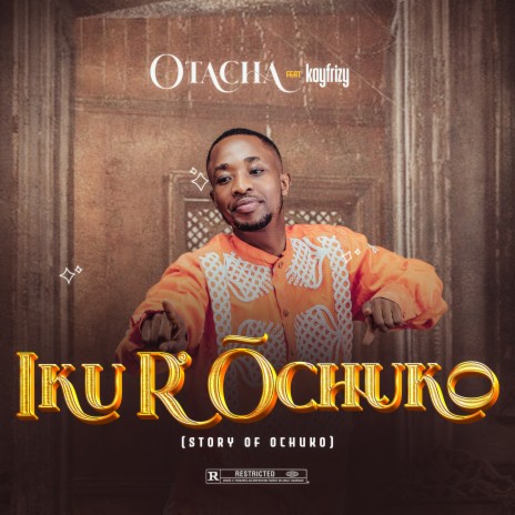 Iku R’óchuko (Story of Ochuko) ft. Kayfrizy | Boomplay Music