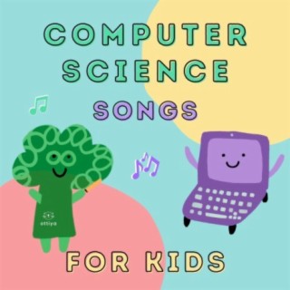 Computer Science Songs for Kids