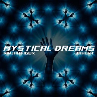 Mystical Dreams