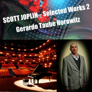 Scott Joplin - Selected Works 2