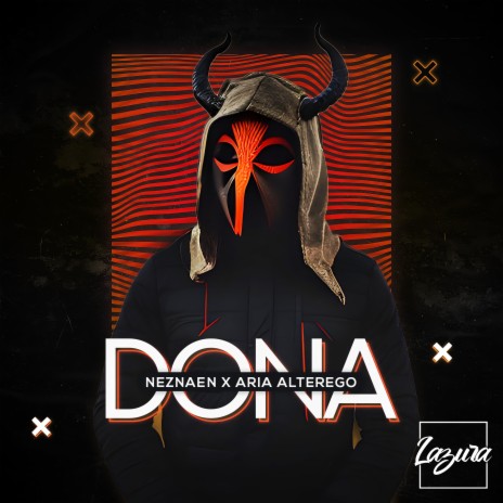 Dona ft. Aria AlterEgo | Boomplay Music