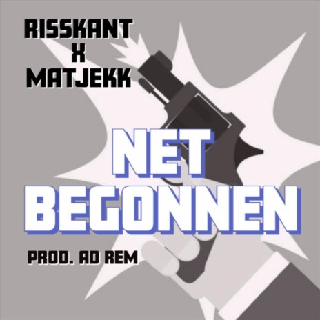 Net Begonnen ft. Matjekk | Boomplay Music