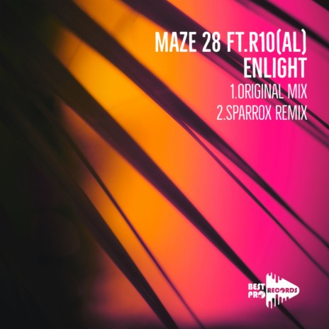 Enlight (Original Mix) ft. R10(Al) | Boomplay Music