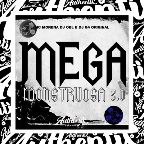 Mega Monstruosa 2.0 ft. MC MORENA & DJ OBL | Boomplay Music