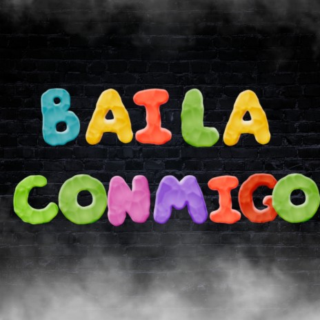 Baila Conmigo ft. MELLIZA | Boomplay Music