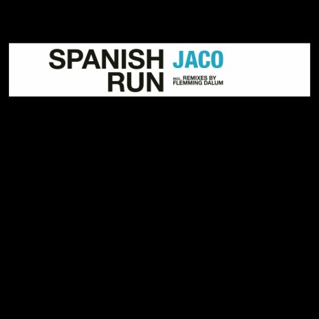 Spanish Run (Dub Version)