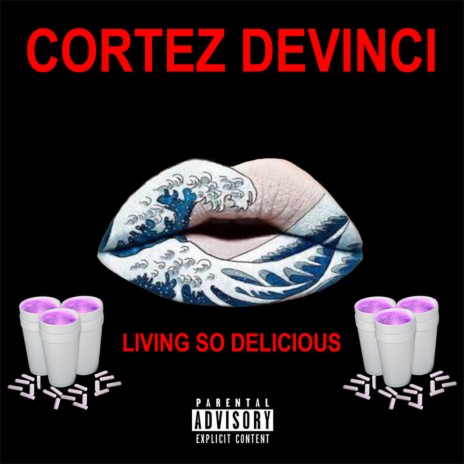 Living so Delicious | Boomplay Music