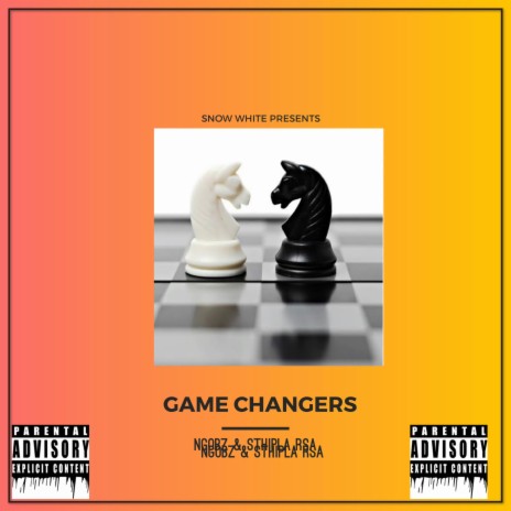 Game Changers ft. Sthipla Rsa | Boomplay Music